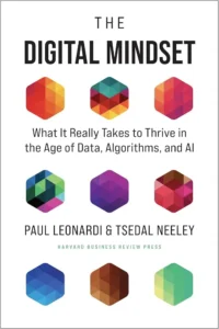 Cover of the book The Digital Mindset by Tsedal Neeley - tsedal neeley digital mindset | Aurum Speakers Bureau